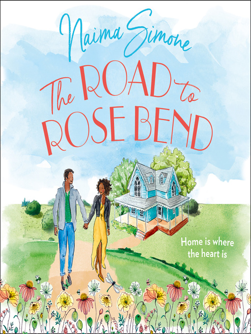 Title details for The Road to Rose Bend by Naima Simone - Available